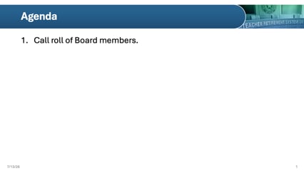 TRS July 2026 BOARD MEETING
